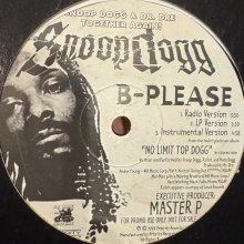 他の写真1: Snoop Dogg feat. Xzibit & Nate Dogg - B-Please (12'') (White)