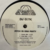 DJ Quik - Pitch In Ona Party (12'')