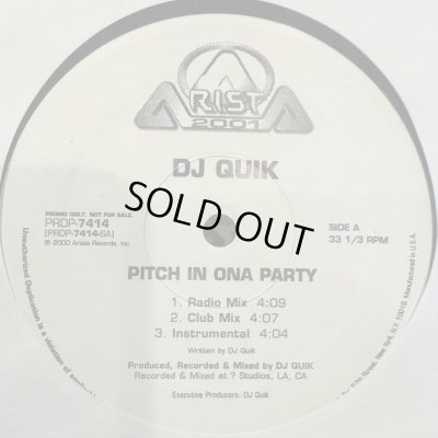画像1: DJ Quik - Pitch In Ona Party (12'')
