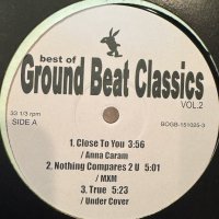 V.A. Best Of Ground Beat Classics Vol. 2 (inc. Anna Caram - Close To You (Ground Beat Remix)) (12'') (キレイ!!)