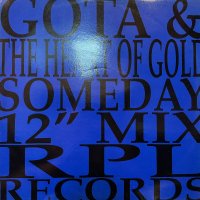 Gota & The Heart Of Gold - Someday (12'') (UK Original Press !!)