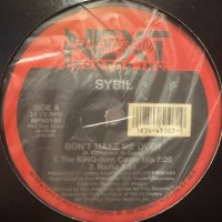 Sybil - Don't Make Me Over (The King-dom Come Mix) (12'') (キレイ!!)