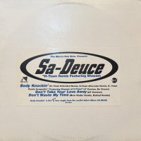 Sa-Deuce - Body Knockin' / Don't Take Your Love Away / Don't Waste My Time (12'') (US Promo !!)