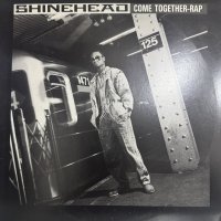 Shinehead - Unity / Chain Gang Rap / Gimme No Crack (12'')