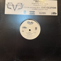 Eve feat. Truth Hurts - What (12'') (キレイ!!)