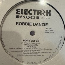 他の写真1: Robbie Danzie - Give Me Your Love / Don't Let Go (12'')
