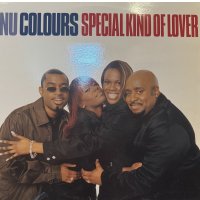 Nu Colours - Special Kind Of Lover (12'') (キレイ!!)