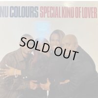 Nu Colours - Special Kind Of Lover (12'') (キレイ!!)