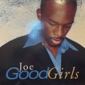 Joe - Good Girls (b/w Don't Wanna Be A Playa Remix) (12'')
