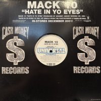 Mack 10 -  Hate In Yo Eyes (12'')