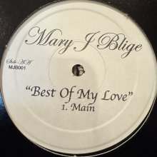 他の写真1: Mary J. Blige - Best Of My Love (12'')