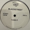 Blackstreet - I Like It (b/w I Don't Wanna Be Alone) (12'')