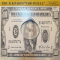 Eric B. & Rakim – Paid In Full (Seven Minutes Of Madness - The Coldcut Remix) (12'') (正規再発盤)