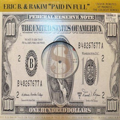 画像1: Eric B. & Rakim – Paid In Full (Seven Minutes Of Madness - The Coldcut Remix) (12'') (正規再発盤)