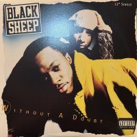 Black Sheep - Without A Doubt (Salaam's Mix) (12'') (レアなジャケ付きUS Original盤！！) (キレイ!!)