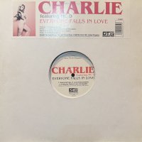 Charlie feat. MC D - Everyone Falls In Love (12'')