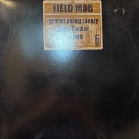 Field Mob feat. Trina - Sick Of Being Lonely (Dirty South Mix) (12'')