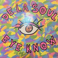 De La Soul - Eye Know (12'')