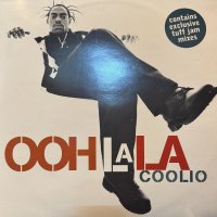Coolio - Ooh La La (12'')