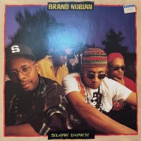 Brand Nubian - Slow Down / To The Right (12'')