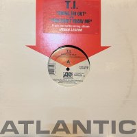 T.I. - Bring En Out (b/w You Don't Know Me) (12'')