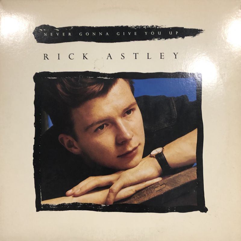Rick Astley Never Gonna Give You Up 12 Fatman Records