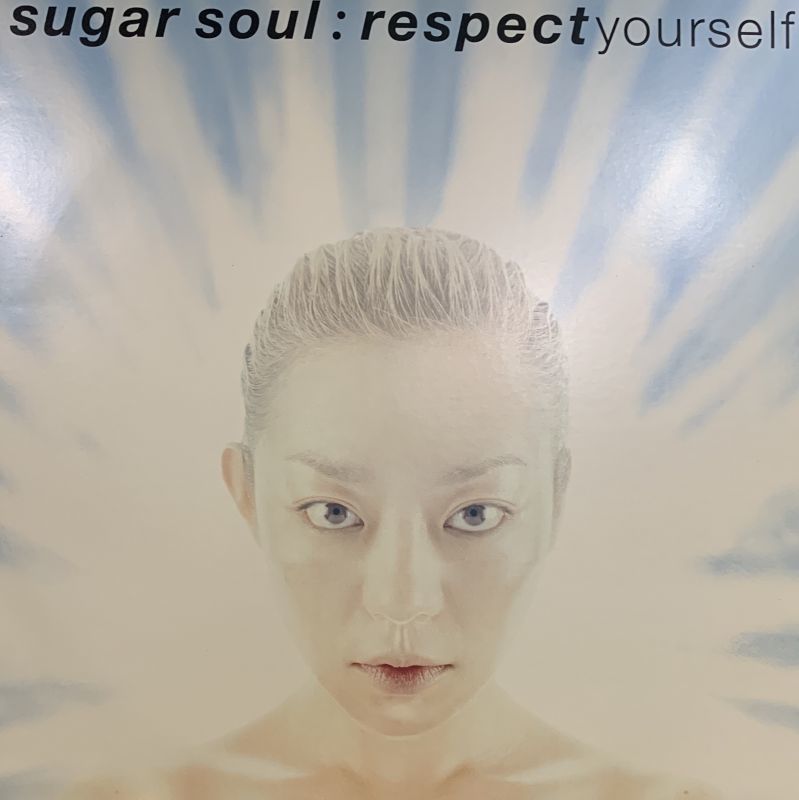 Sugar Soul - Respect Yourself (12'') - FATMAN RECORDS