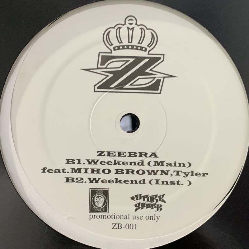 Zeebra feat. Miho Brown & Tyler - Weekend (12'') - FATMAN RECORDS