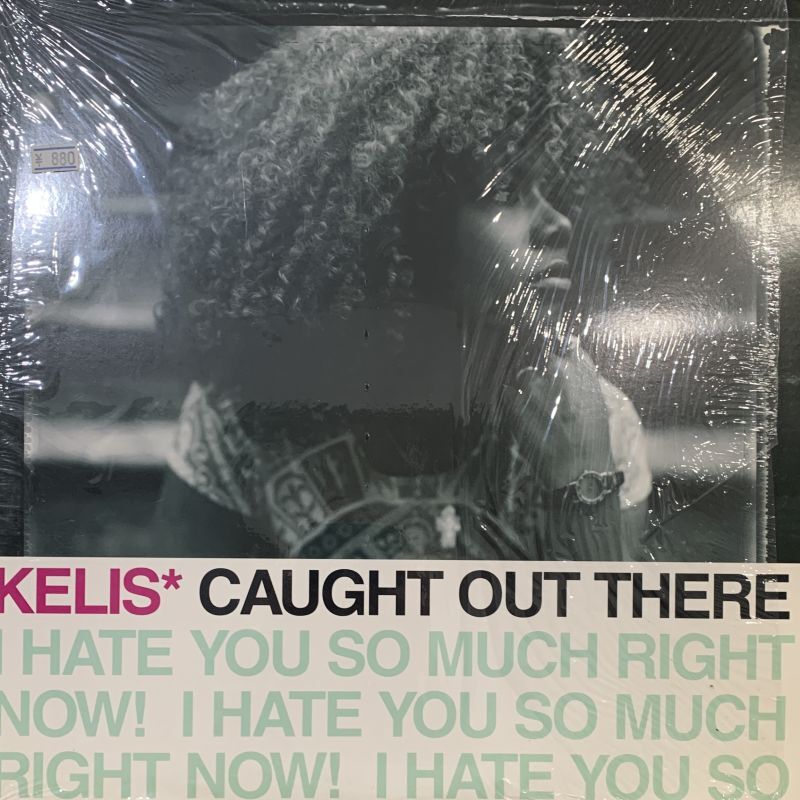 Kelis - Caught Out There (I Hate You So Much Right Now!) (12