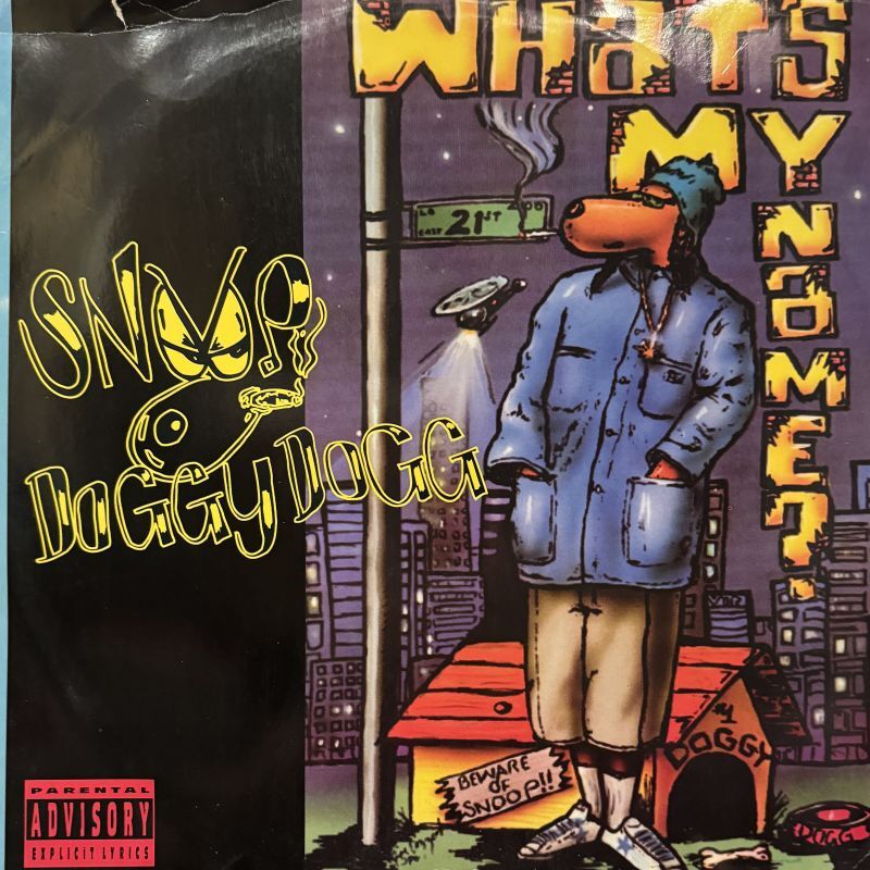 Snoop Doggy Dogg - What's My Name (12'')