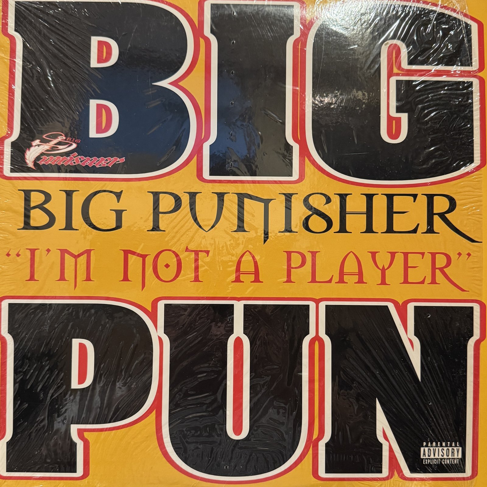 Big Punisher - I'm Not A Player b/w Wishful Thinking & You Ain't A Killer (12'')