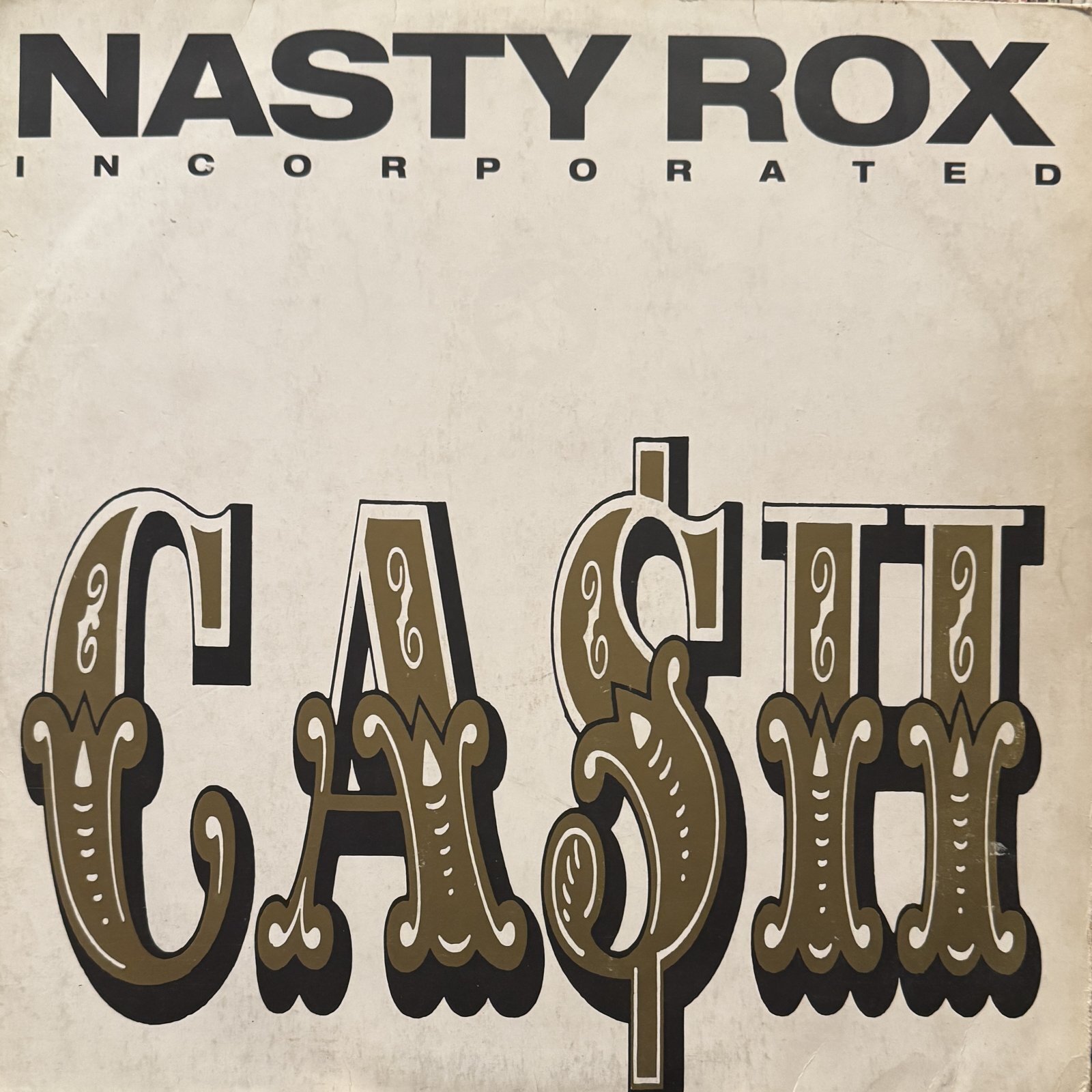 Nasty Rox Incorporated - Ca$h (inc. 10th Wonder) (LP)